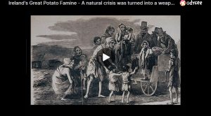 Irish “Potato Famine” Was Deliberate Genocide