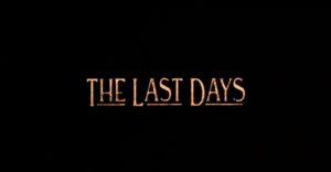 The Last Days Of The Big Lie (Documentary)
