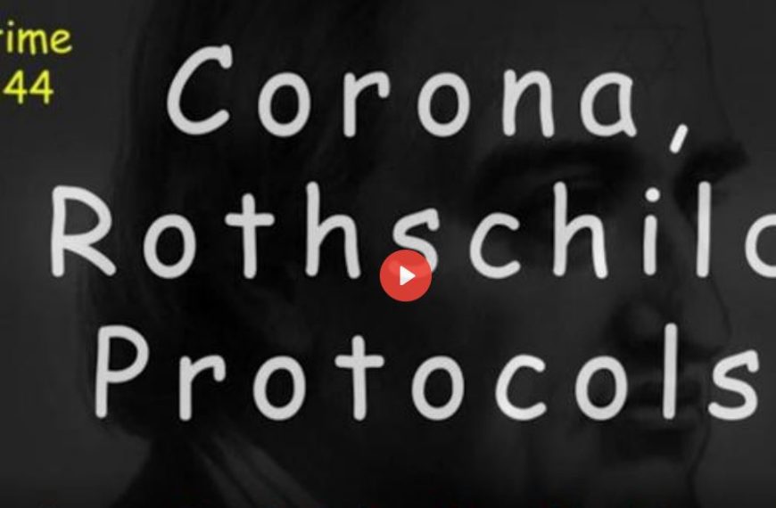 Corona Rothschild Protocols and the Covid Agenda