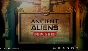 Ancient Aliens Debunked – (full movie) HD
