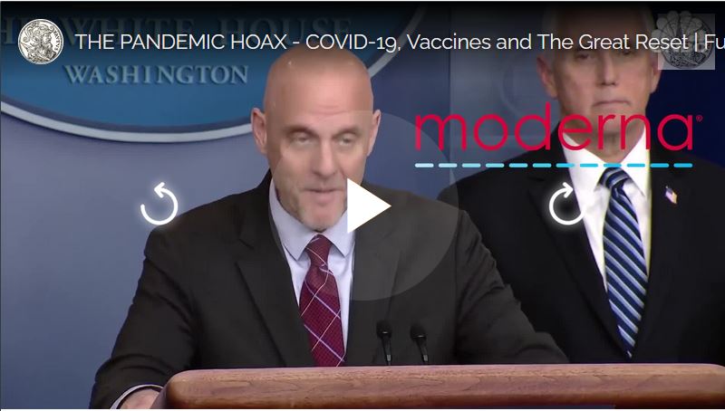 THE PANDEMIC HOAX – COVID-19, Vaccines and The Great Reset