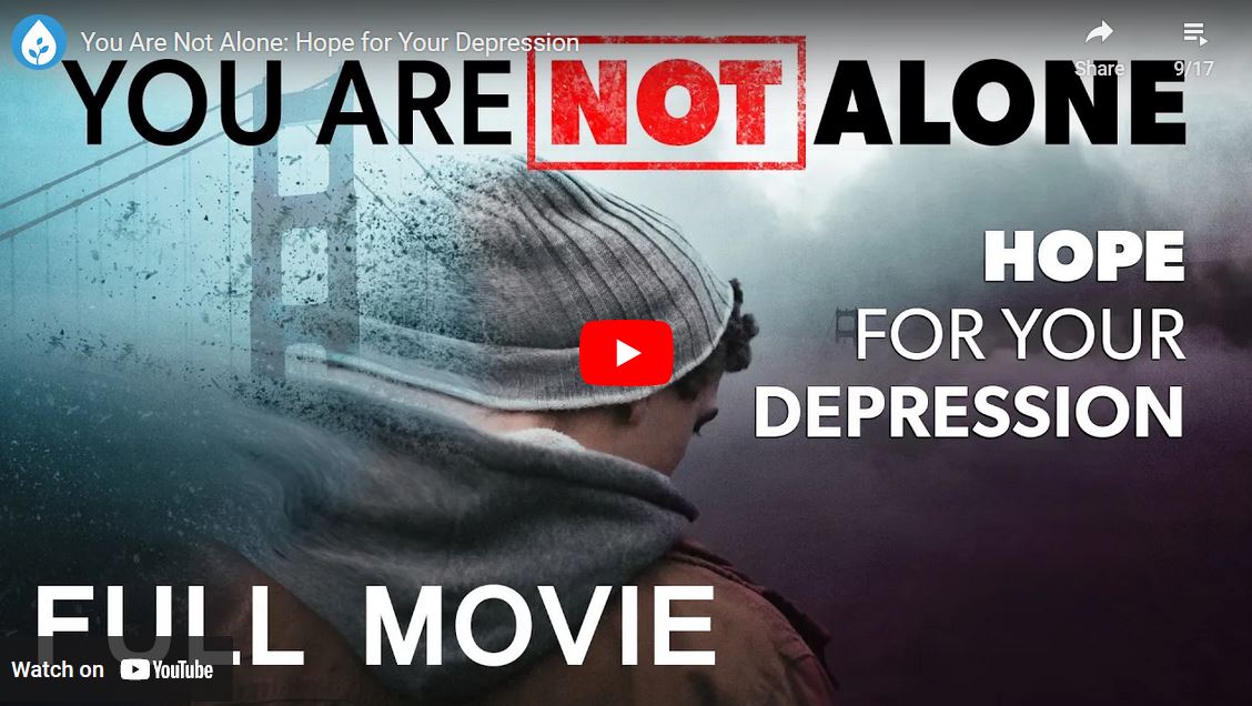 You Are Not Alone: Hope for Your Depression
