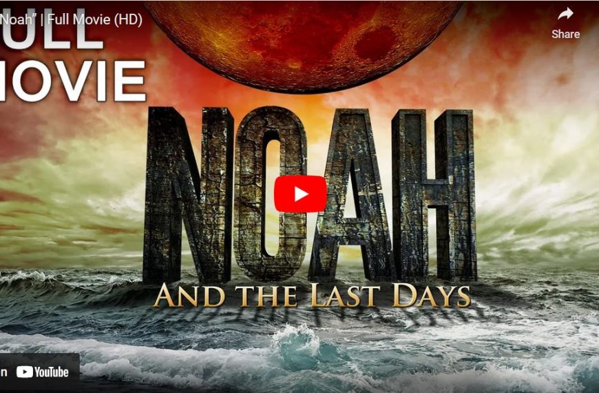 “Noah” (Not the Jewish Hollywood Satanic One) | Ray Comfort | Full Movie