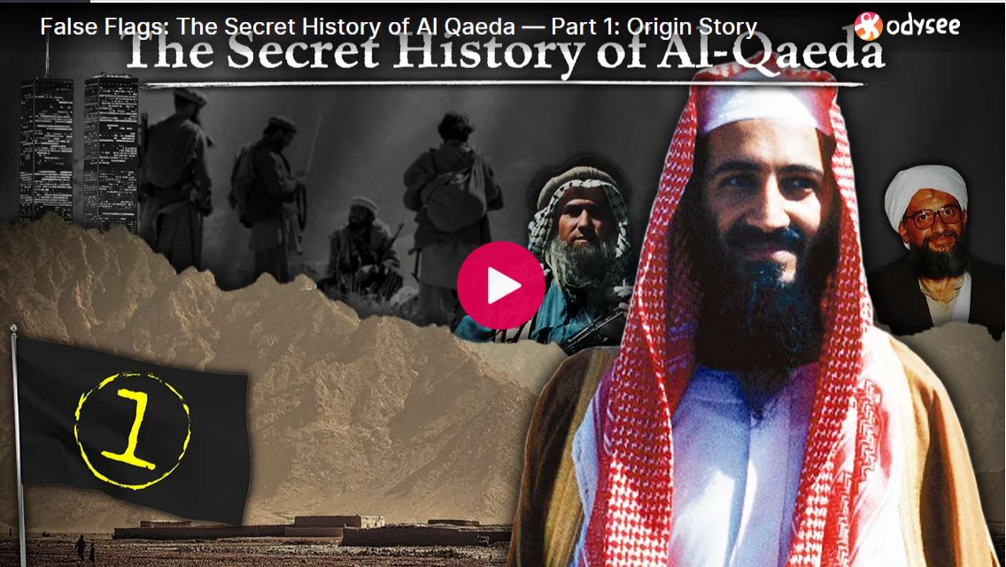 False Flags: The Secret History of Al Qaeda