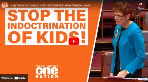 Stop the indoctrination of kids! | Pauline Hanson Senate Speech
