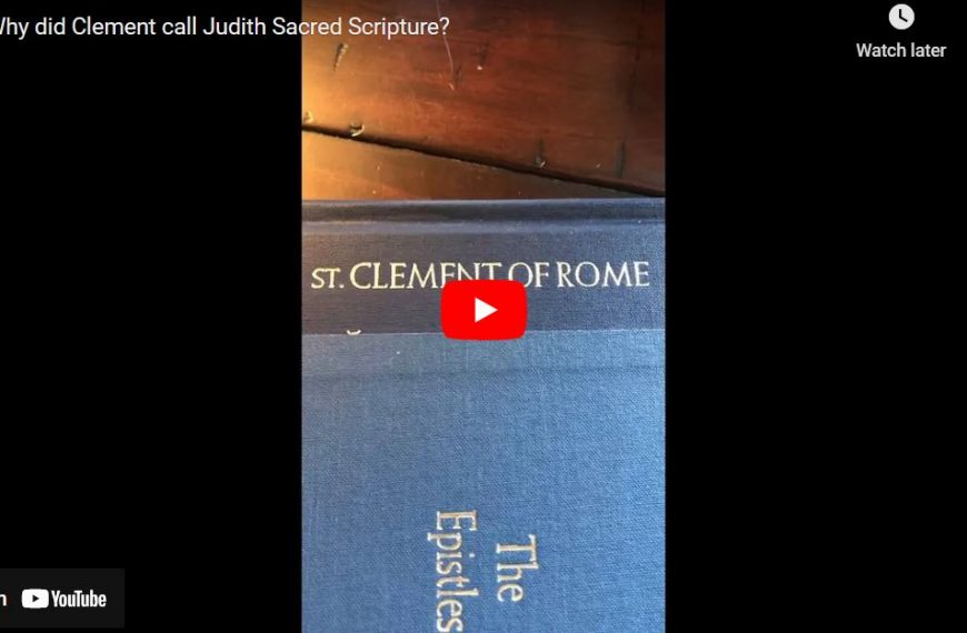 Why did Clement call Judith Sacred Scripture?