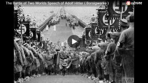 The Battle of Two Worlds Speech of Adolf Hitler ( Borsigwerke )