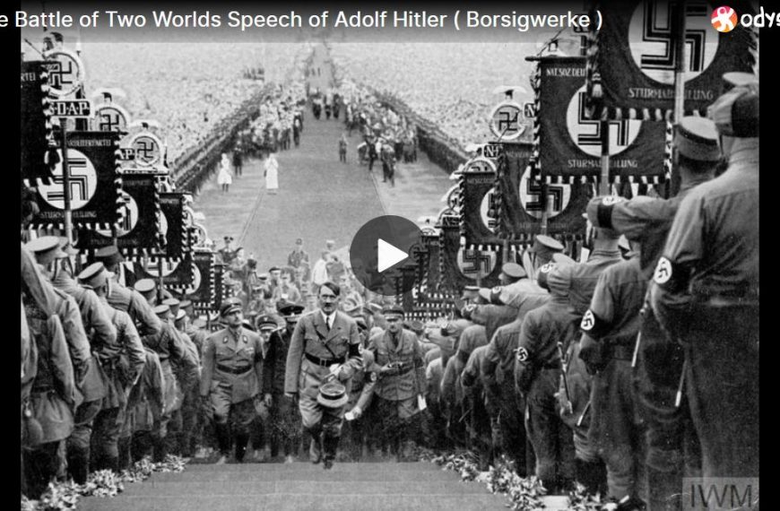 The Battle of Two Worlds Speech of Adolf Hitler ( Borsigwerke )