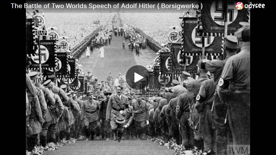 The Battle of Two Worlds Speech of Adolf Hitler ( Borsigwerke )