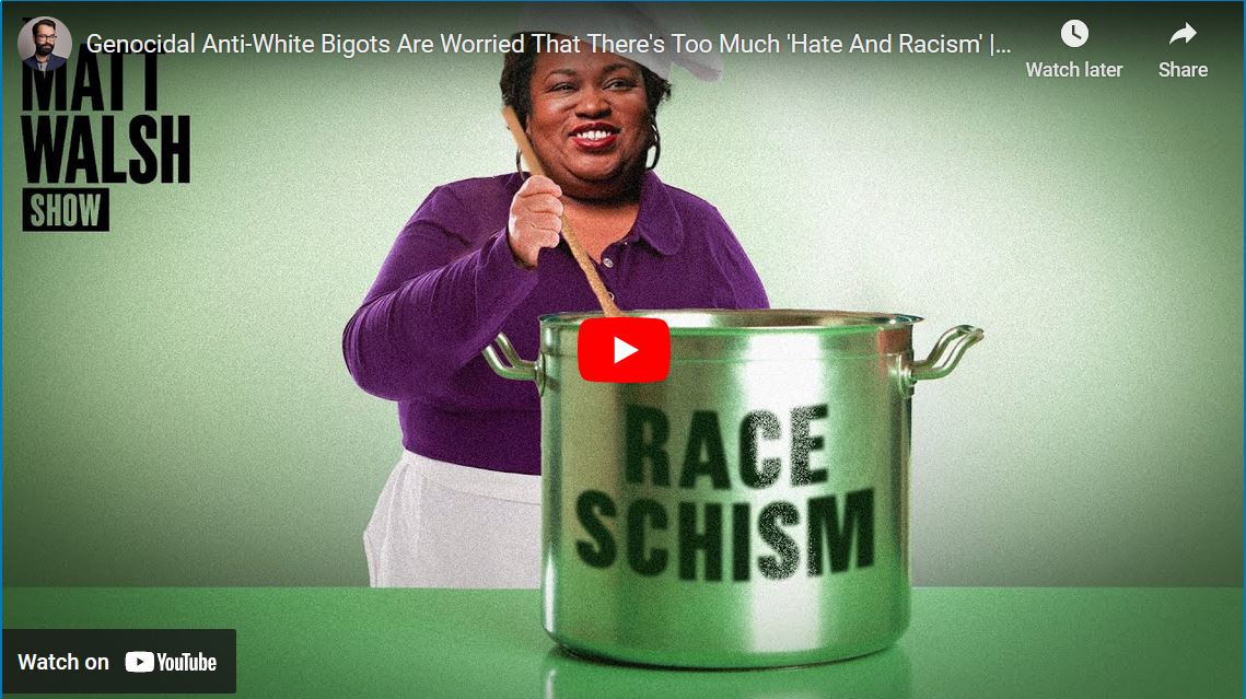 Genocidal Anti-White Bigots Are Worried That There’s Too Much ‘Hate And Racism’ 