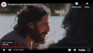 Problems With The Series “The Chosen”